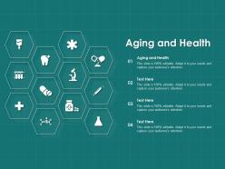 Aging and health ppt powerpoint presentation infographic template slides