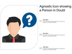 Agnostic icon showing a person in doubt