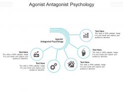 Agonist antagonist psychology ppt powerpoint presentation portfolio designs cpb