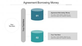Agreement Borrowing Money Ppt Powerpoint Presentation Layouts Portfolio Cpb