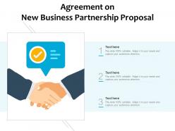 Agreement on new business partnership proposal