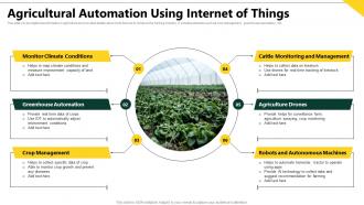 Agricultural Automation Using Internet Of Things