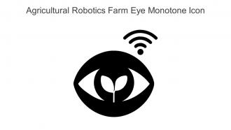 Agricultural Robotics Farm Eye Monotone Icon In Powerpoint Pptx Png And Editable Eps Format