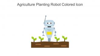 Agriculture Planting Robot Colored Icon In Powerpoint Pptx Png And Editable Eps Format