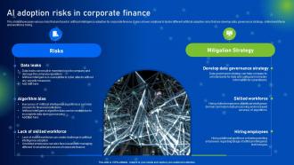 AI Adoption Risks In Corporate Finance How AI Is Revolutionizing Finance Industry AI SS