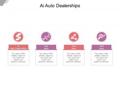 Ai auto dealerships ppt powerpoint presentation gallery introduction cpb