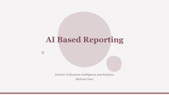 AI Based Reporting PPT Information VA