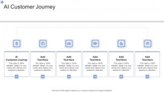 AI Customer Journey In Powerpoint And Google Slides Cpb