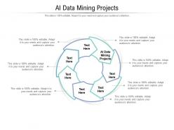 Ai data mining projects ppt powerpoint presentation inspiration clipart cpb