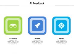 Ai feedback ppt powerpoint presentation professional guidelines cpb