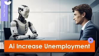 Ai Increase Unemployment Powerpoint Presentation And Google Slides ICP