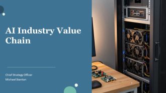 AI Industry Value Chain PPT Information VA