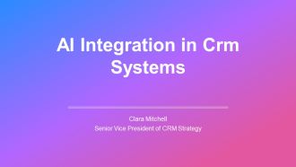 AI Integration In Crm Systems PPT Designs VA