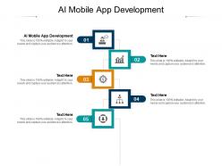 Ai mobile app development ppt powerpoint presentation pictures cpb