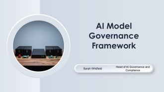 AI Model Governance Framework PPT Slides VA