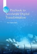 AI Playbook To Accelerate Digital Transformation Report Sample Example Document