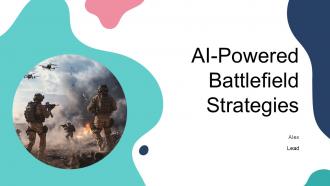 AI Powered Battlefield Strategies PPT Designs ACP