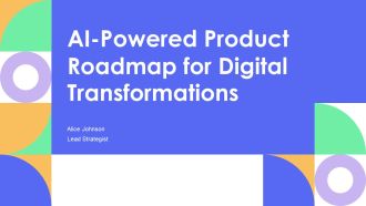 AI Powered Product Roadmap For Digital Transformations PPT Outline AT