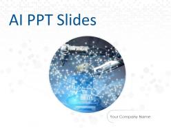 Ai ppt slides powerpoint presentation slides