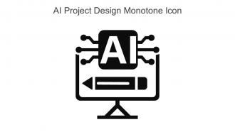 AI Project Design Monotone Icon In Powerpoint Pptx Png And Editable Eps Format