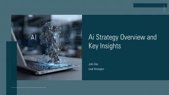 Ai Strategy Overview And Key Insights PPT Information ACP