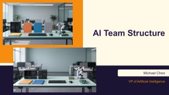 AI Team Structure PPT Guidelines VA
