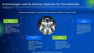 AI Technologies Used By Banking Companies For How AI Is Revolutionizing Finance Industry AI SS