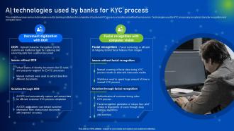 AI Technologies Used By Banks For KYC Process How AI Is Revolutionizing Finance Industry AI SS
