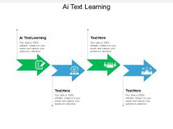 Ai text learning ppt powerpoint presentation summary microsoft cpb