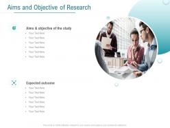 Aims and objective of research ppt powerpoint presentation professional layout