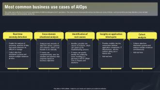 AIOPS Applications And Use Case Most Common Business Use Cases Of AIOPS