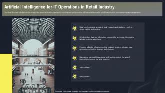 AIOPS Applications In Use Artificial Intelligence For IT Operations In Retail Industry