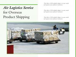 Air Logistics Service For Overseas Product Shipping