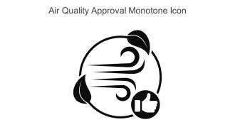 Air Quality Approval Monotone Icon In Powerpoint Pptx Png And Editable Eps Format