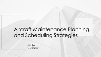 Aircraft Maintenance Planning And Scheduling Strategies PPT Slides AT