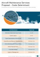 Aircraft Maintenance Services Proposal Costs Determinant One Pager Sample Example Document