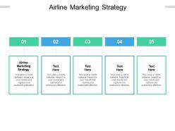Airline marketing strategy ppt powerpoint presentation summary slides cpb