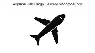 Airplane With Cargo Delivery Monotone Icon In Powerpoint Pptx Png And Editable Eps Format