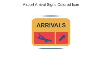 Airport Arrival Signs Colored Icon In Powerpoint Pptx Png And Editable Eps Format