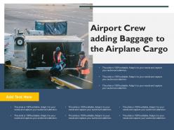 Airport crew adding baggage to the airplane cargo