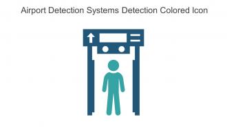 Airport Detection Systems Detection Colored Icon In Powerpoint Pptx Png And Editable Eps Format