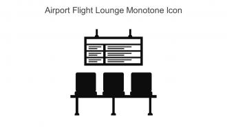 Airport Flight Lounge Monotone Icon In Powerpoint Pptx Png And Editable Eps Format