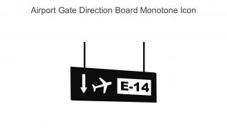 Airport Gate Direction Board Monotone Icon In Powerpoint Pptx Png And Editable Eps Format