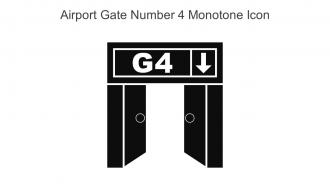 Airport Gate Number 4 Monotone Icon In Powerpoint Pptx Png And Editable Eps Format