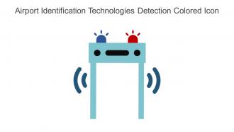 Airport Identification Technologies Detection Colored Icon In Powerpoint Pptx Png And Editable Eps Format
