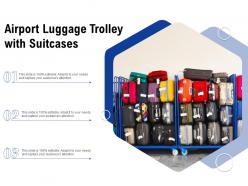 Airport luggage trolley with suitcases