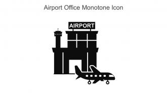 Airport Office Monotone Icon In Powerpoint Pptx Png And Editable Eps Format