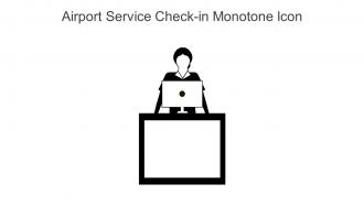 Airport Service Check In Monotone Icon In Powerpoint Pptx Png And Editable Eps Format
