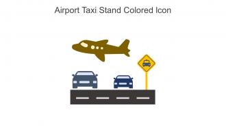 Airport Taxi Stand Colored Icon In Powerpoint Pptx Png And Editable Eps Format