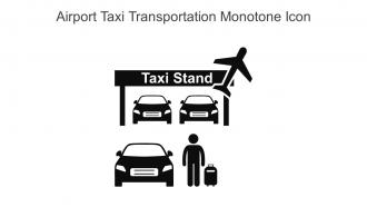 Airport Taxi Transportation Monotone Icon In Powerpoint Pptx Png And Editable Eps Format